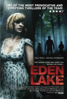 посмотрел Eden Lake (2008). Понравилось. 
 Страшновато
