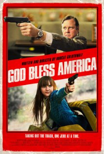 посмотрел God Bless America (2011). Понравилось. 
 

